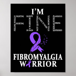 Fibromyalgia Awareness Warrior Support Purple Ribb Poster