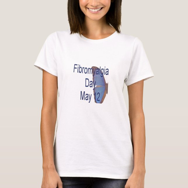 FIBROMYALGIA DAY T-Shirt (Front)