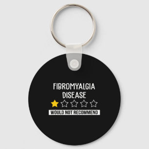 Fibromyalgia Disease Would Not Recommend Warrior A Key Ring