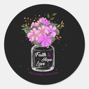Fibromyalgia Faith Love Hope Flower Jar Awareness Classic Round Sticker