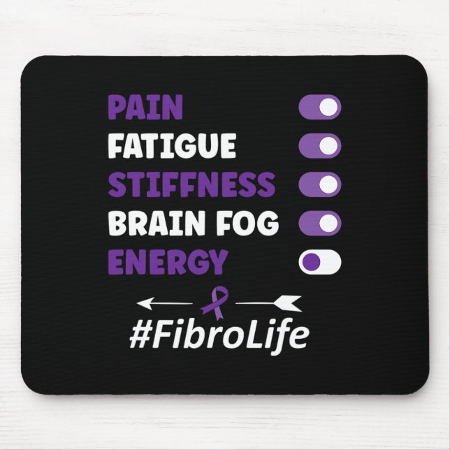 Fibromyalgia Fibromyalgia Awareness  Mouse Pad (Front)