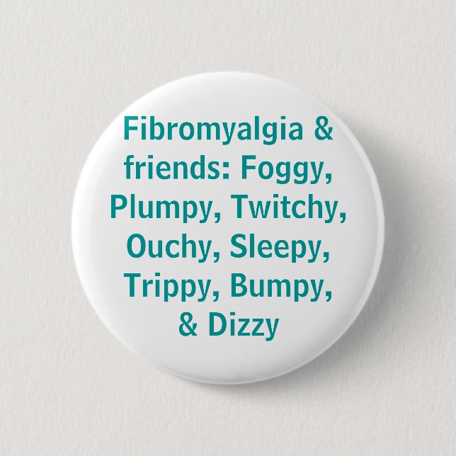 Fibromyalgia & friends - button (Front)