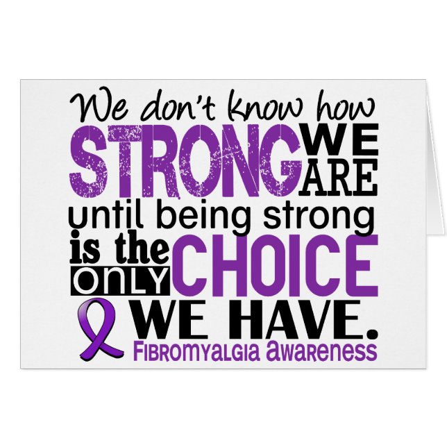 Fibromyalgia How Strong We Are (Front Horizontal)