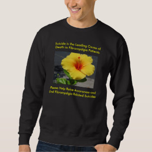 Fibromyalgia Suicide Prevention Sweatshirt