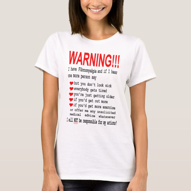Fibromyalgia Warning Tees (Front)