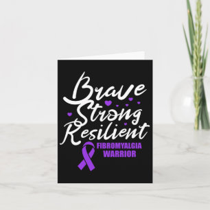 Fibromyalgia Warrior Brave Strong Resilient Fibro Card