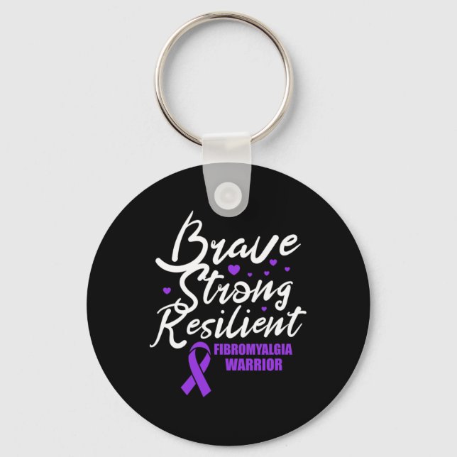 Fibromyalgia Warrior Brave Strong Resilient Fibro  Key Ring (Front)