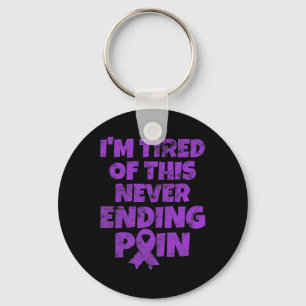 Fibromyalgia Warrior I'm Tired Of Never Ending Pai Key Ring