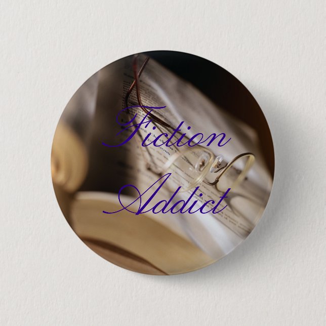 Fiction Addict 6 Cm Round Badge (Front)