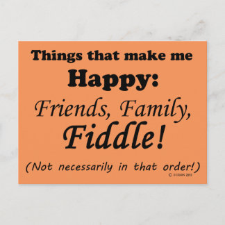 Fiddle Makes Me Happy Postcard