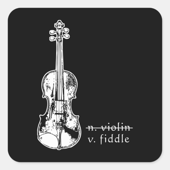 Fiddle Not Violin Bluegrass Country Music Gift Square Sticker (Front)