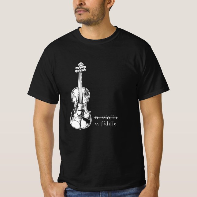 Fiddle Not Violin Bluegrass Country Music Gift T-Shirt (Front)