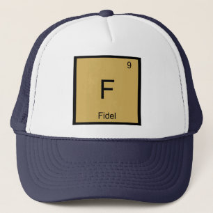 Fidel Name Chemistry Element Periodic Table Trucker Hat