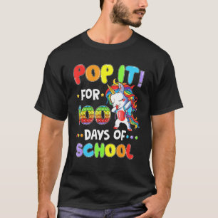 Fidget Pop It For 100th Day Of School Unicorn Stud T-Shirt