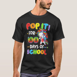 Fidget Pop It For 100th Day Of School Unicorn Stud T-Shirt