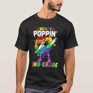 Fidget Toy What's Poppin' 2nd Grade 100th day of s T-Shirt