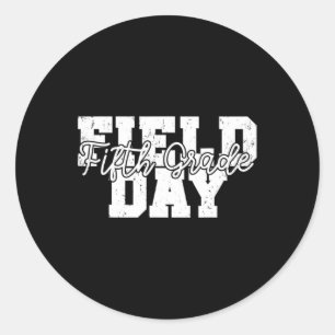 Field Day 2022 Fifth Grade school teacher kids Yel Classic Round Sticker