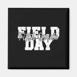 Field Day 2022 Fifth Grade school teacher kids Yel Magnet