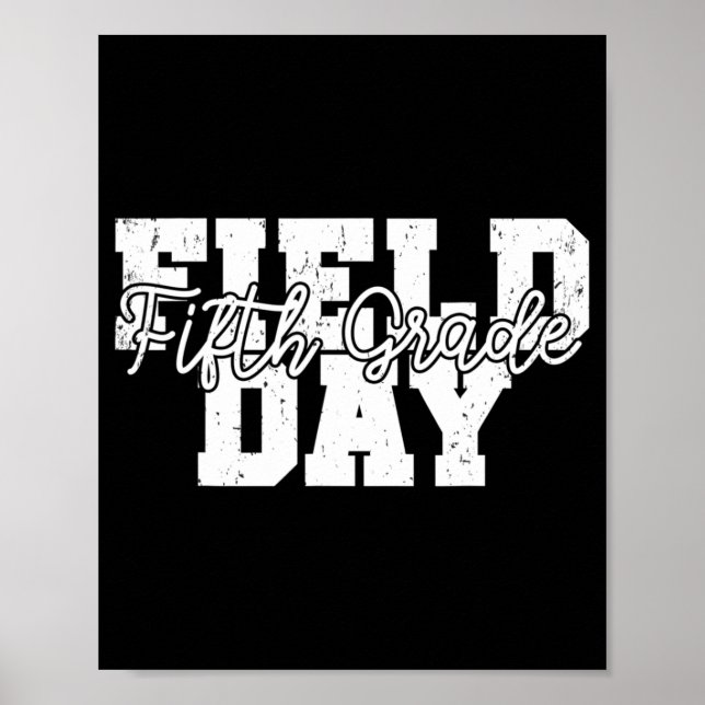 Field Day 2022 Fifth Grade school teacher kids Yel Poster (Front)