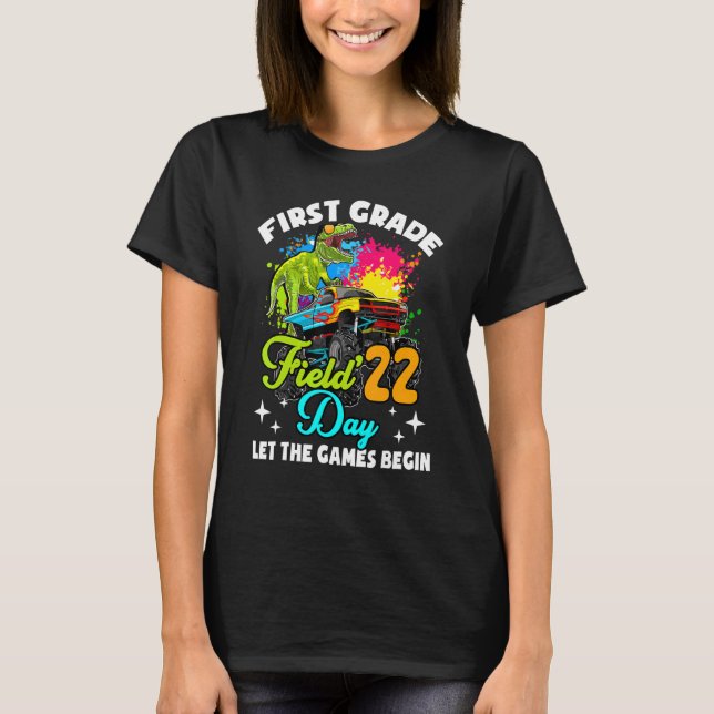 Field Day 2022 First Grade Let The Games Begin Kid T-Shirt (Front)