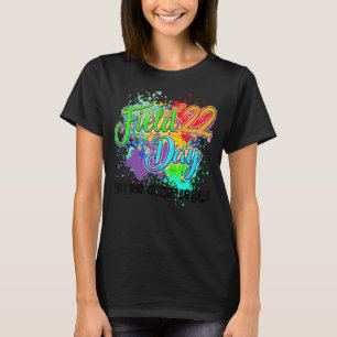 Field Day 2022 Glow, Glow Party Outfit, Let The Ga T-Shirt