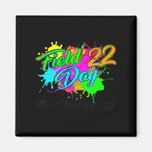 Field Day 2022 Let The Games Begin Kids Boys Girls Magnet