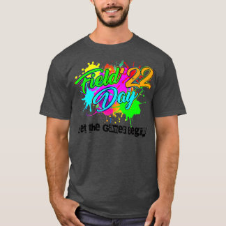 Field Day 2022 Let The Games Begin Kids Boys Girls T-Shirt