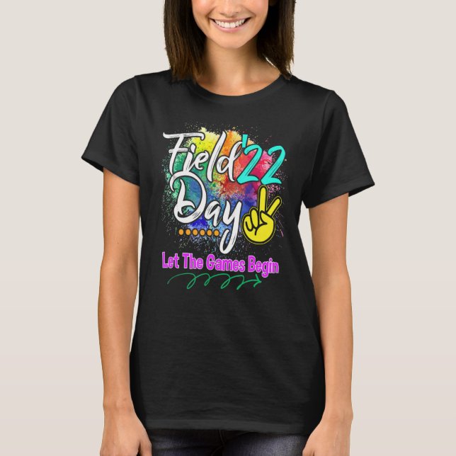 Field Day 2022 Let The Games Begin Kids Boys Girls T-Shirt (Front)
