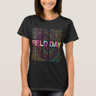 Field Day 2022 Tie Dye Fun TEACHER Students 81 T-Shirt