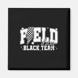 Field Day 2025 Black Team Field Trip Color Team Te Magnet