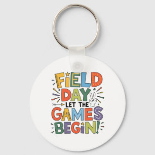 Field Day 2025 Let The Games Begin Teachers Kids F Key Ring