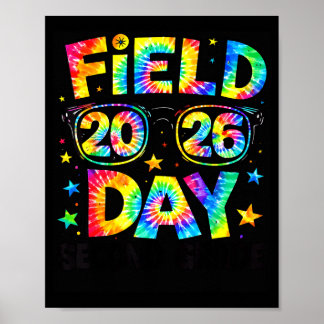 Field day 2026 2nd grade tie dye teachers kids  poster