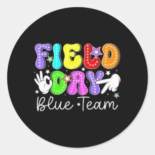 Field Day Blue Team Let The Games Begin Six Seven Classic Round Sticker