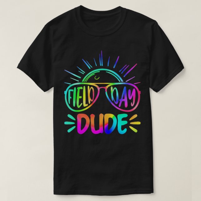 Field Day Dude Sunglasses Funny Teacher Kids Field T-Shirt (Design Front)