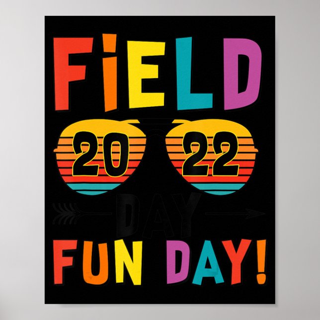 Field Day Fun Day 2022 Sunglasses Kids Boys Girls  Poster (Front)