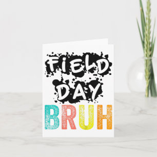 Field Day Fun Day Funny For Teacher Kids Field Day Card