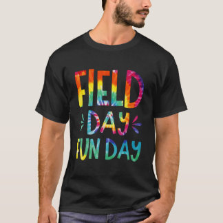 Field Day Fun Day Last Day Of School Teacher Stude T-Shirt