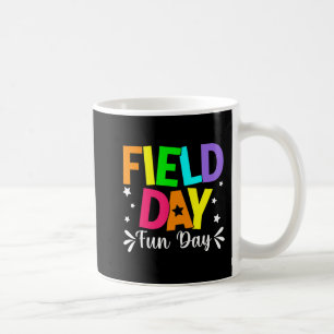 Field Day Fun Day School Trip Field Day Teacher Ki Coffee Mug