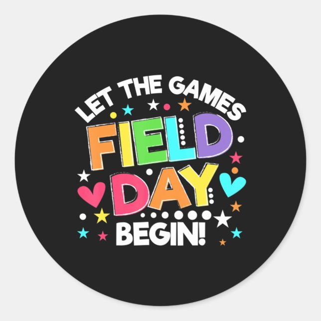Field Day Let The Games Begin Kids Boys Girls Teac Classic Round Sticker (Front)