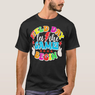 Field Day Let The Games Begin Kids Boys Girls Teac T-Shirt