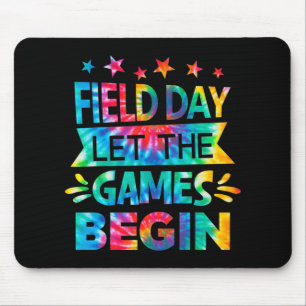 Field Day Let The Games Begin Tie Dye School Field Mouse Pad