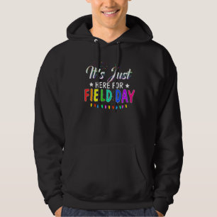 Field Day Quote Slogan Student Child Kid Coach Fun Hoodie