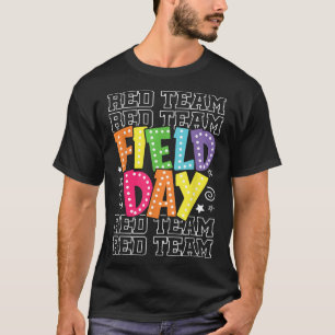 Field Day Red Team Colour War Camp Team Game Compe T-Shirt