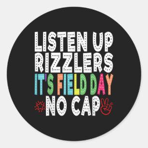 Field Day Rizz Happy Field Day Rizzlers Happy Fiel Classic Round Sticker