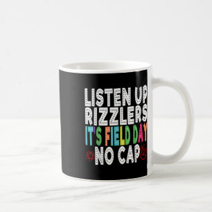 Field Day Rizz Happy Field Day Rizzlers Happy Fiel Coffee Mug