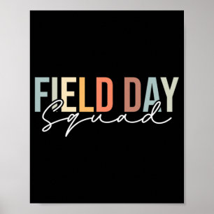 Field Day Squad Teacher Student Cool Last Day Of S Poster