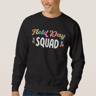 Field Day Squad Teacher Student Sports Day School  Sweatshirt