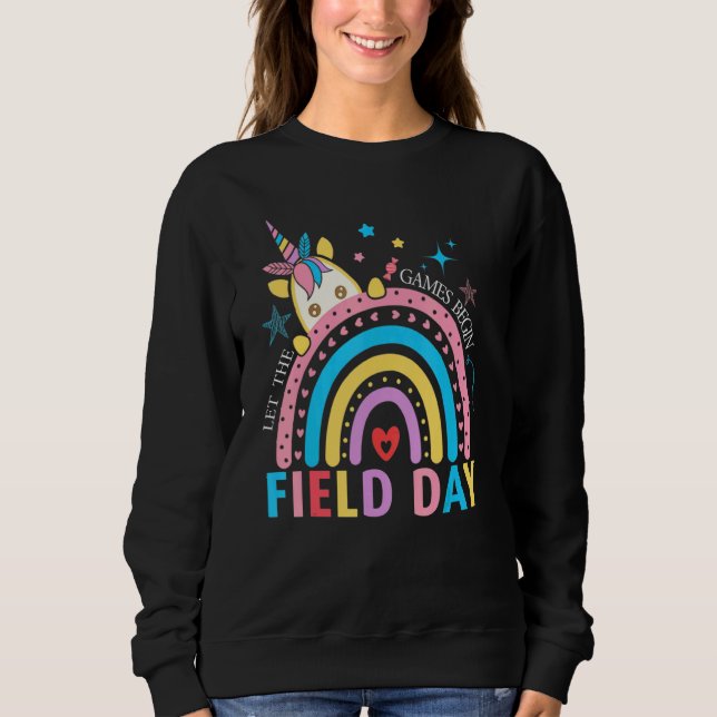 Field Day Teacher Student First Last Day Of School Sweatshirt (Front)