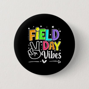 Field Day Vibes Funny For Teacher Kids Happy Field 6 Cm Round Badge