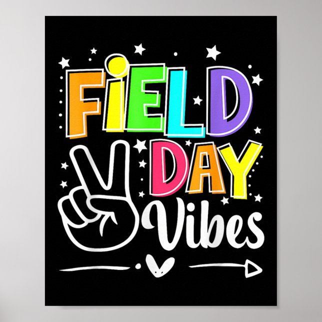 Field Day Vibes Funny For Teacher Kids Happy Field Poster (Front)